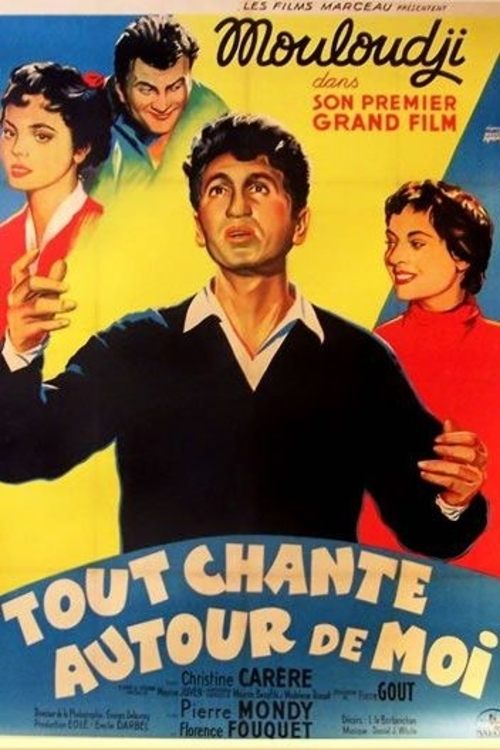 Постер Tout chante autour de moi
